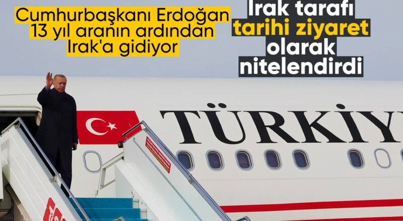 1713761649 Cumhurbaskani Erdogan 13 yil aranin ardindan Iraka resmi ziyarette bulunacak
