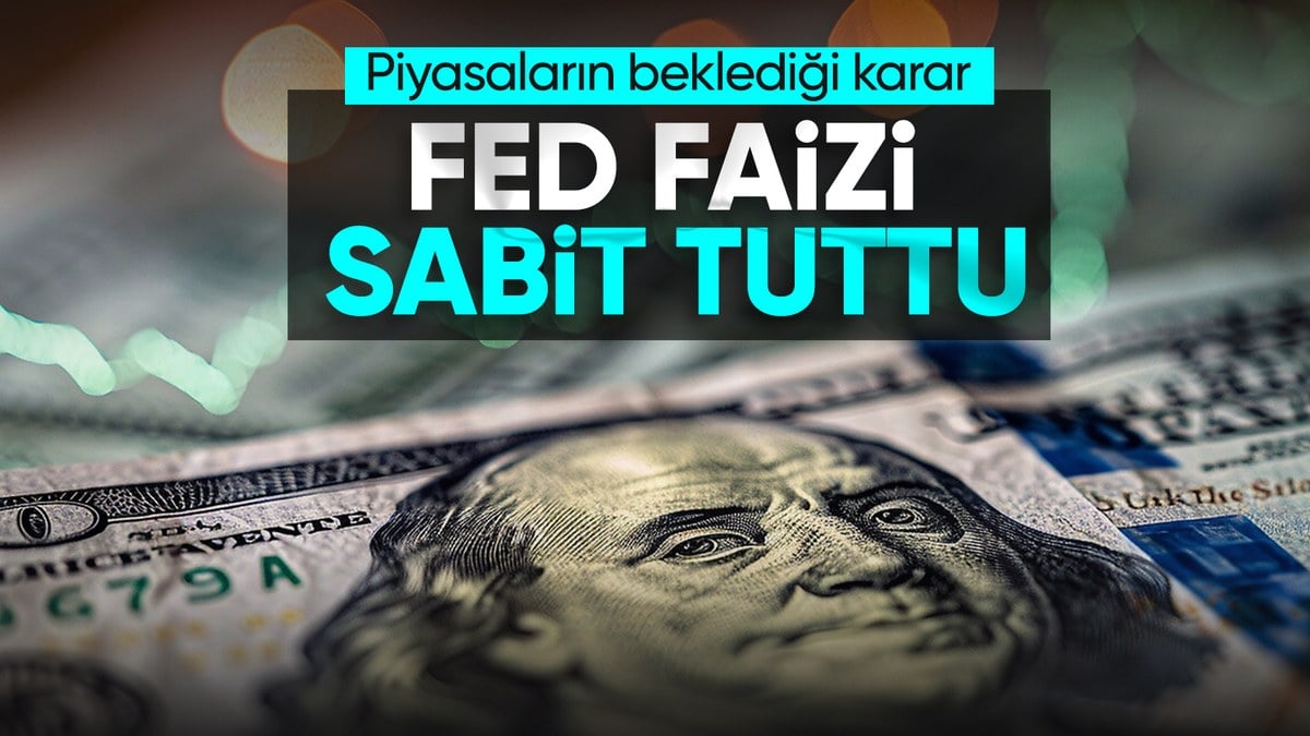 Fed faiz kararini acikladi Sabit tuttu